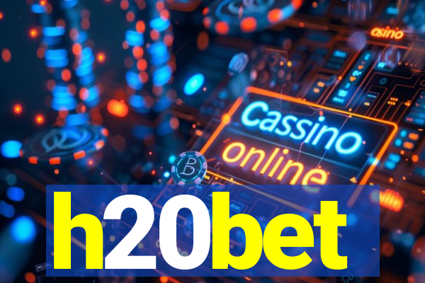h20bet