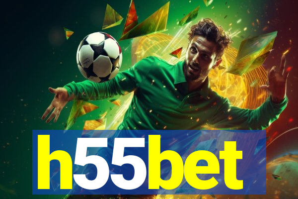 h55bet