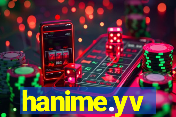 hanime.yv