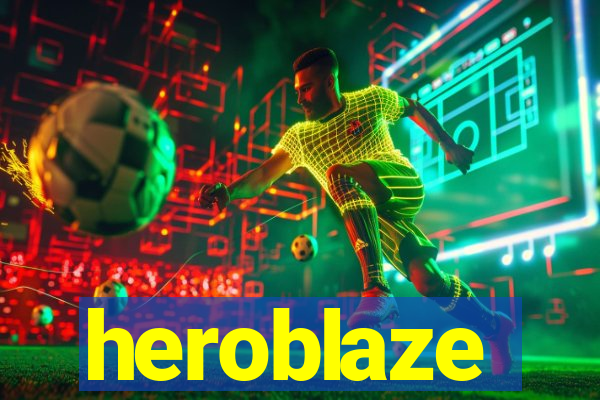 heroblaze