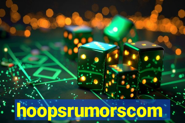 hoopsrumorscom