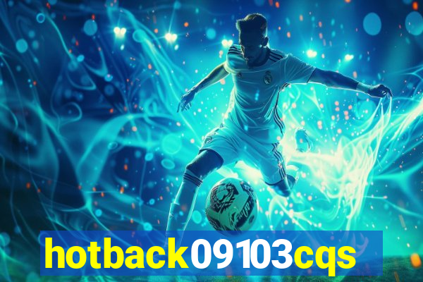 hotback09103cqs.cc