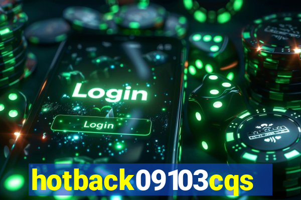 hotback09103cqs.cc