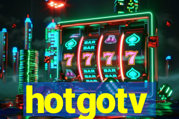 hotgotv