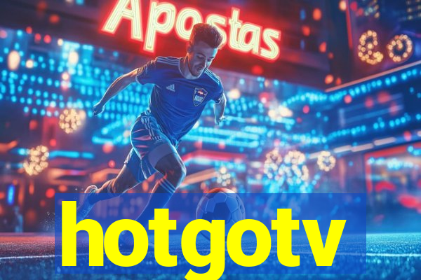 hotgotv