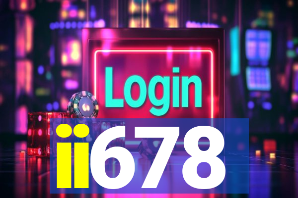 ii678