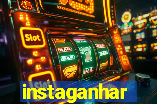 instaganhar