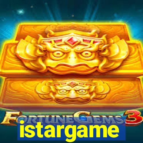 istargame