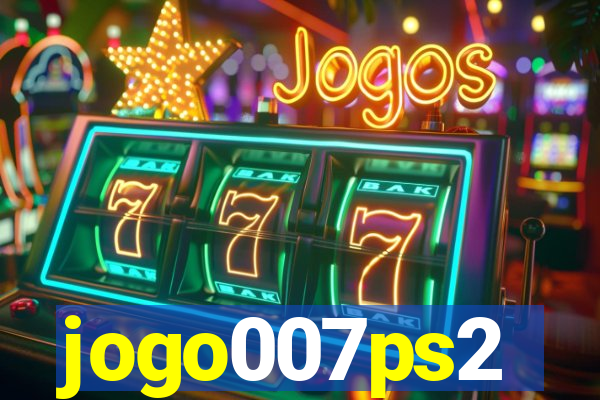 jogo007ps2