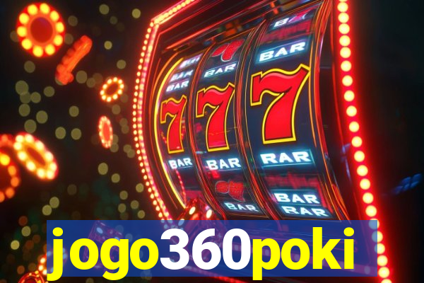 jogo360poki