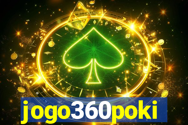 jogo360poki