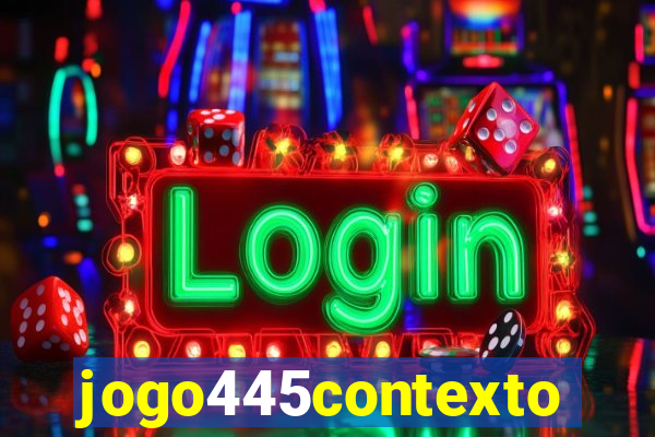 jogo445contexto