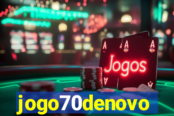 jogo70denovo