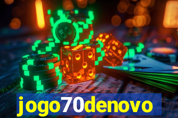 jogo70denovo