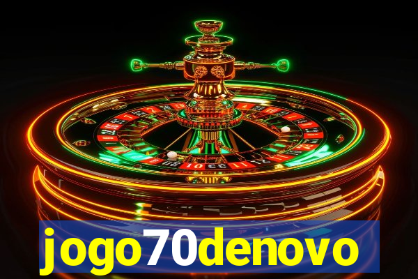 jogo70denovo