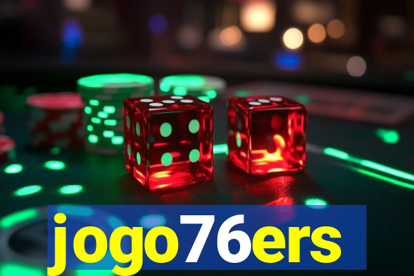 jogo76ers