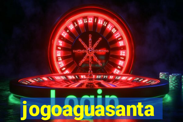 jogoaguasanta