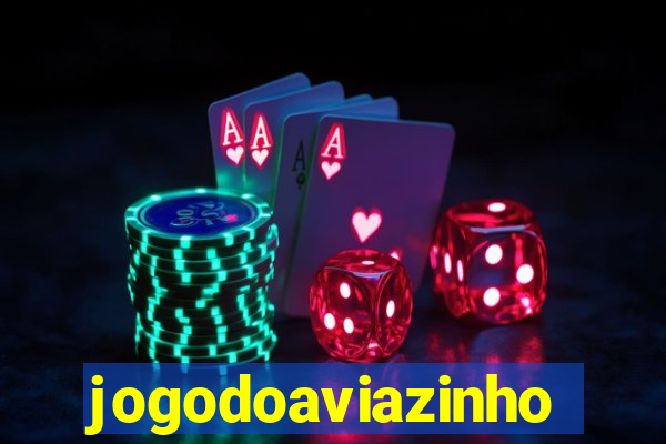 jogodoaviazinho
