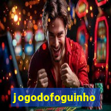 jogodofoguinho
