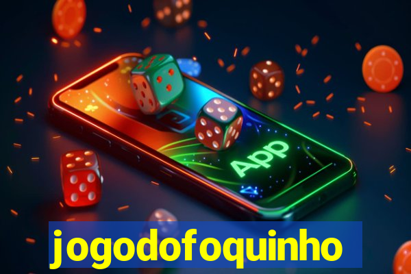 jogodofoquinho