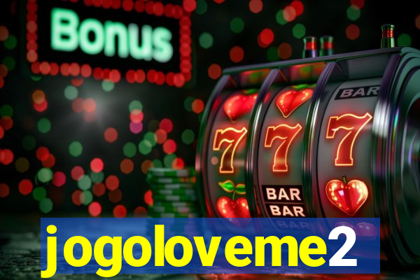 jogoloveme2