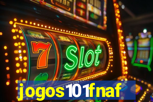 jogos101fnaf