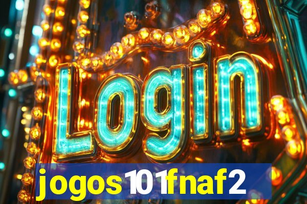 jogos101fnaf2