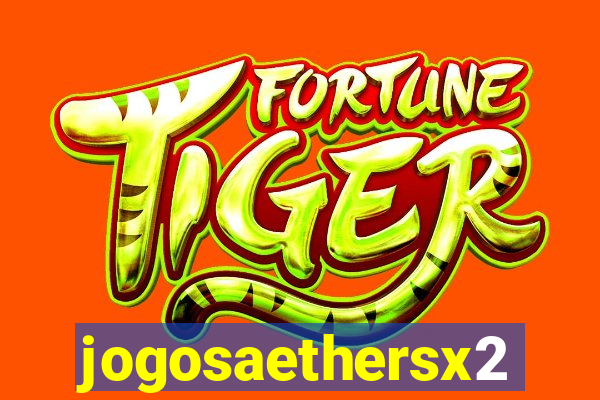 jogosaethersx2