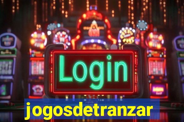 jogosdetranzar