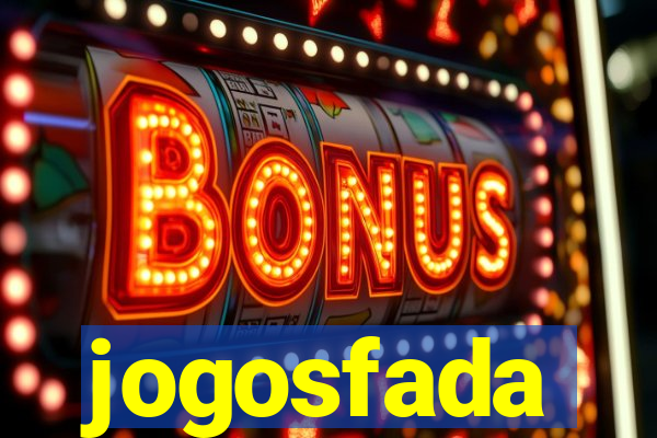 jogosfada