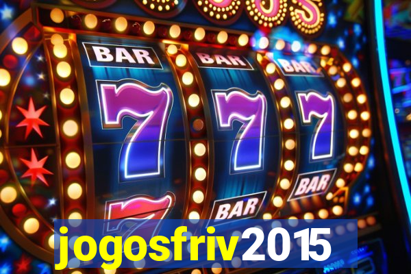 jogosfriv2015