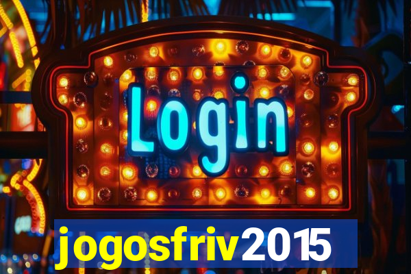 jogosfriv2015