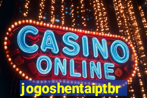 jogoshentaiptbr