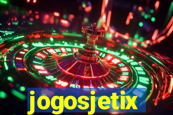 jogosjetix