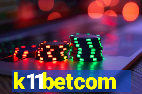 k11betcom