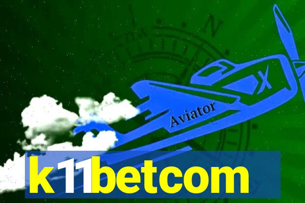 k11betcom