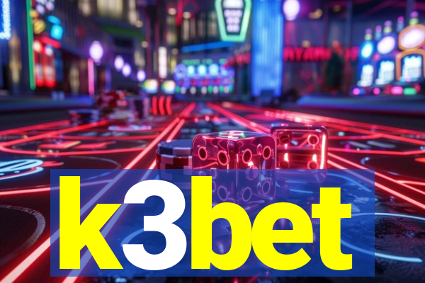 k3bet