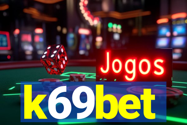 k69bet