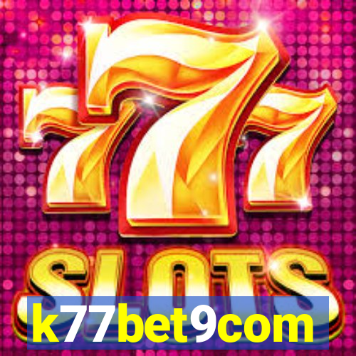 k77bet9com
