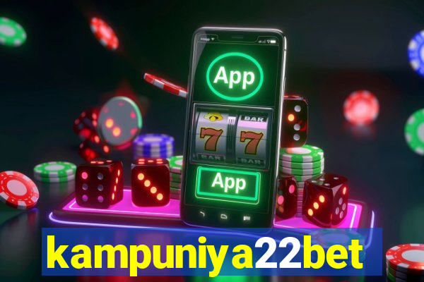 kampuniya22bet