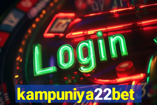 kampuniya22bet