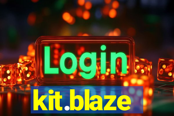 kit.blaze