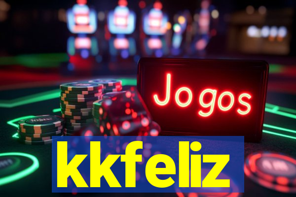 kkfeliz