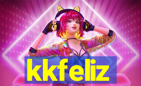 kkfeliz