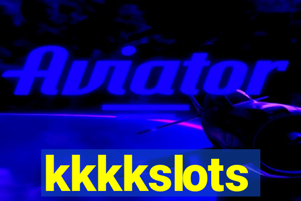 kkkkslots