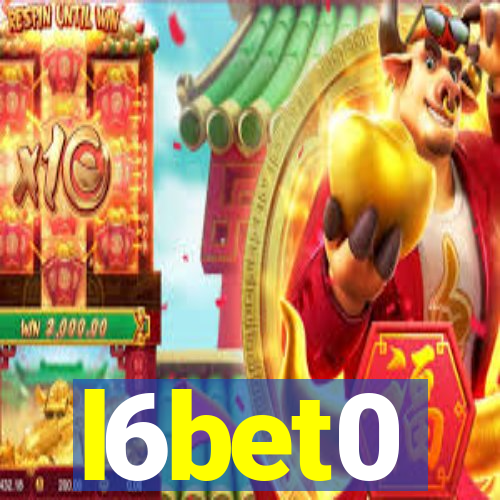 l6bet0
