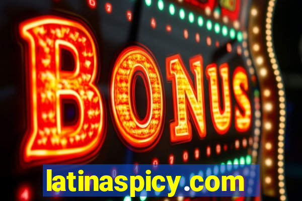 latinaspicy.com