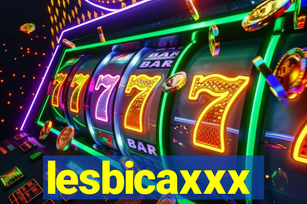lesbicaxxx