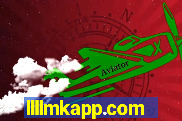llllmkapp.com