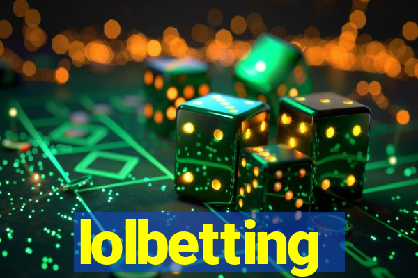 lolbetting